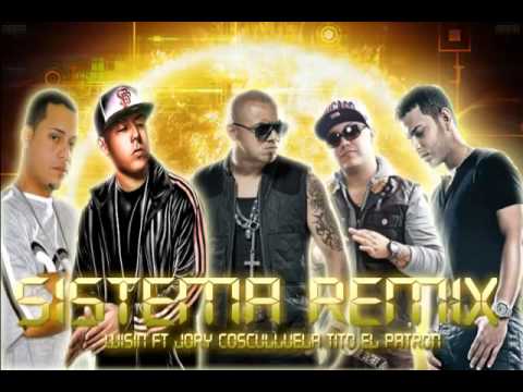 Sistema (Remix) - Wisin ft. Jory, Tito 